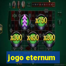 jogo eternum